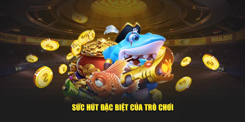 Ấn tượng đặc biệt của trò chơi