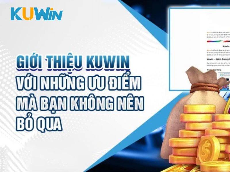 Giới thiệu KUWIN về chất lượng dịch vụ hoàn hảo