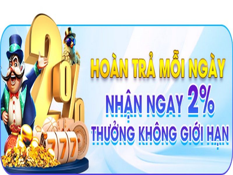 Vip cấp 10 được phần trăm hoàn cao nhất